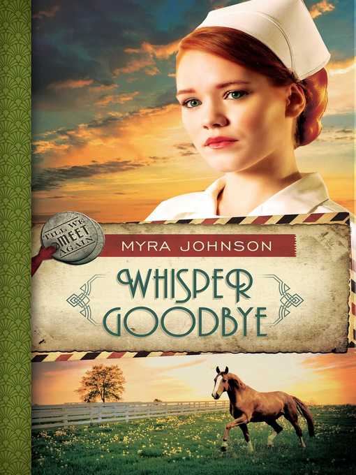 Title details for Whisper Goodbye by Myra Johnson - Wait list
